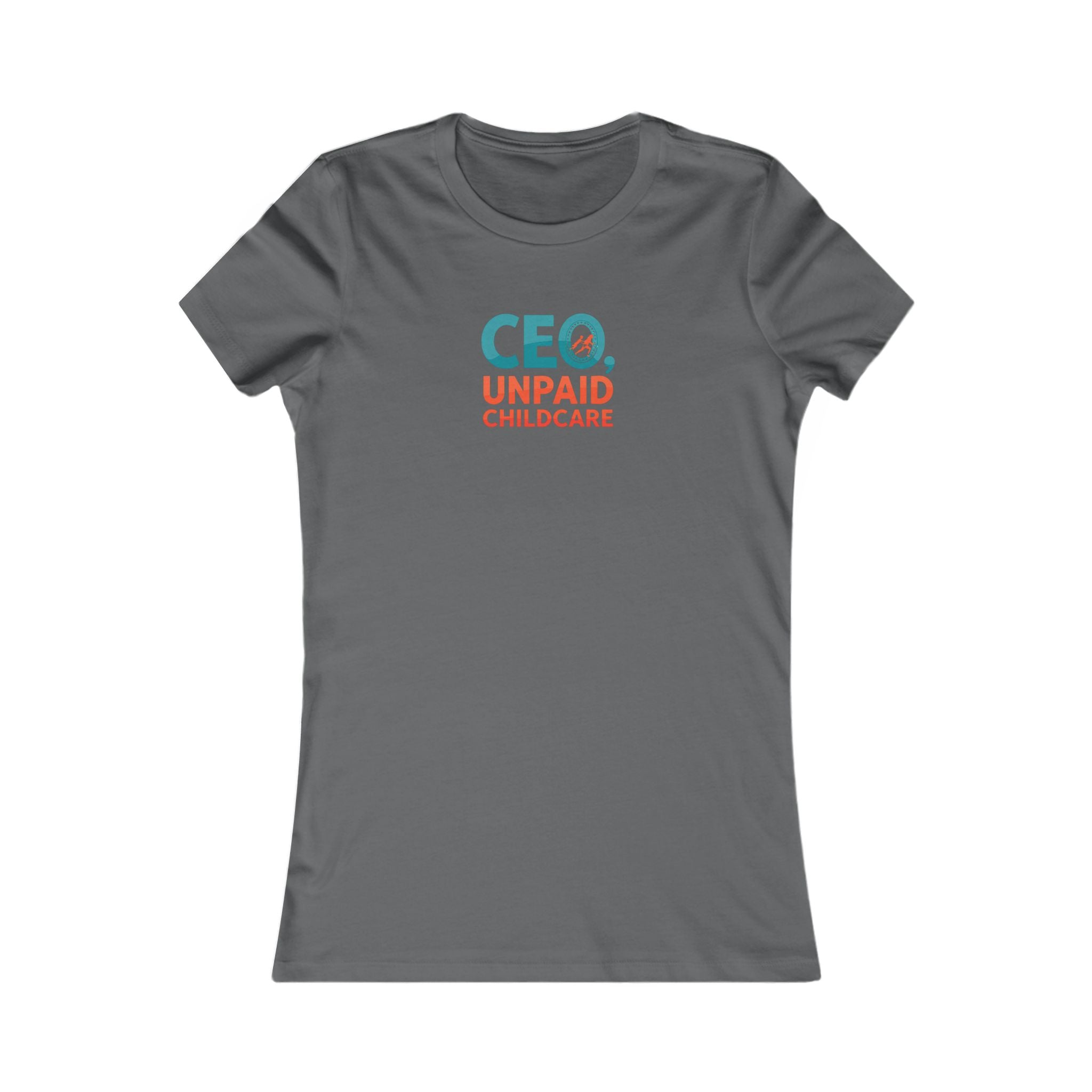 CEO Unpaid Childcare Women's Tee, Women’s Empowerment Shirt, Funny Mom Shirt, Gift for Moms, Parenting Humor Tee