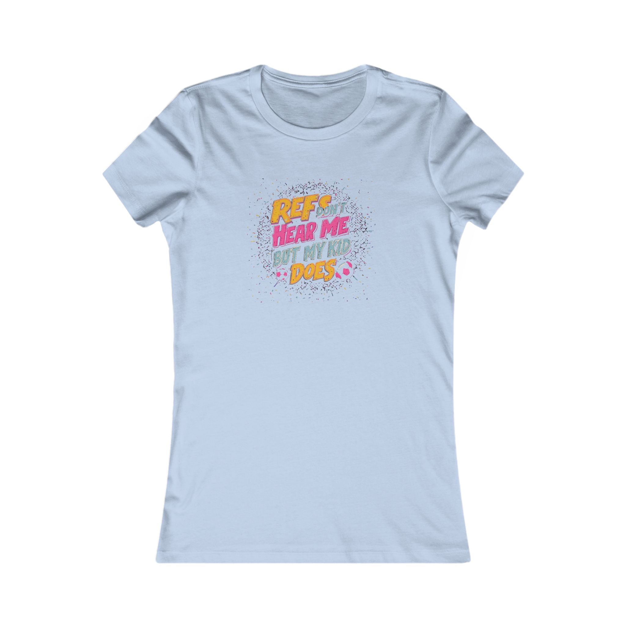 Referee Humor Women's Tee - Perfect Gift for Sports Moms, Casual Wear, Game Day Outfit, Birthday Present, Fun Sports Shirt