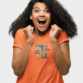 Funny Quote Women's Tee, I Don't Yell...OK I Do Yell Shirt - Multi-sport, Gift for Her, Casual Top, Humor Apparel, Cute Graphic Tee