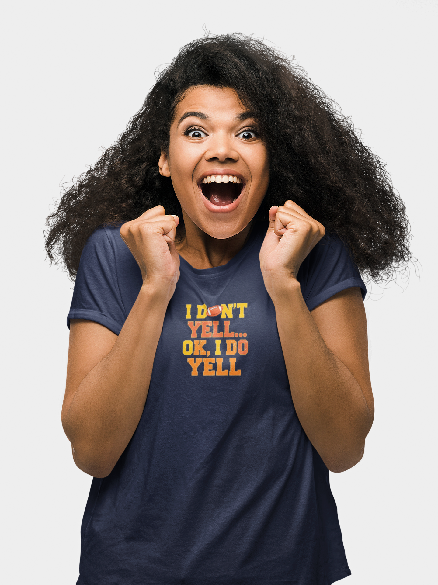 Funny Quote Women's Tee, I Don't Yell...OK I Do Yell Shirt - Football, Gift for Her, Casual Top, Humor Apparel, Cute Graphic Tee