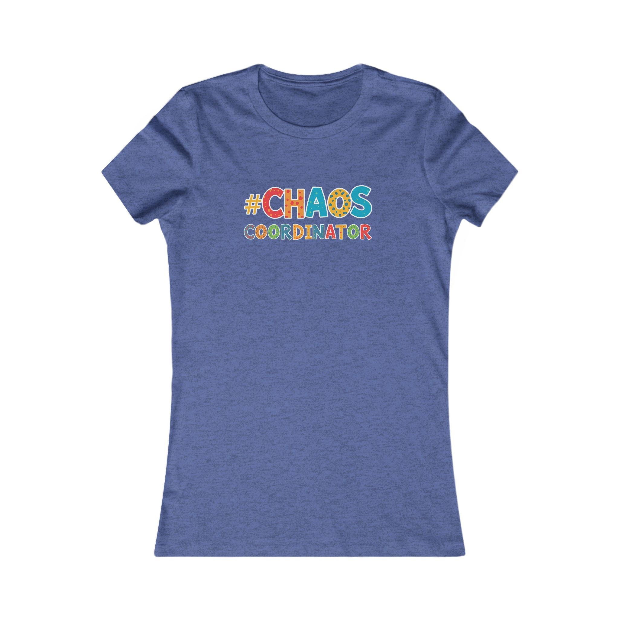 #Chaos Coordinator, Cute Graphic T-Shirt, Cozy Gift for Coffee Lovers, Relaxed Fit, Perfect for Celebrations