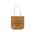 This Bag Holds My Last Nerve - Canvas Tote Bag