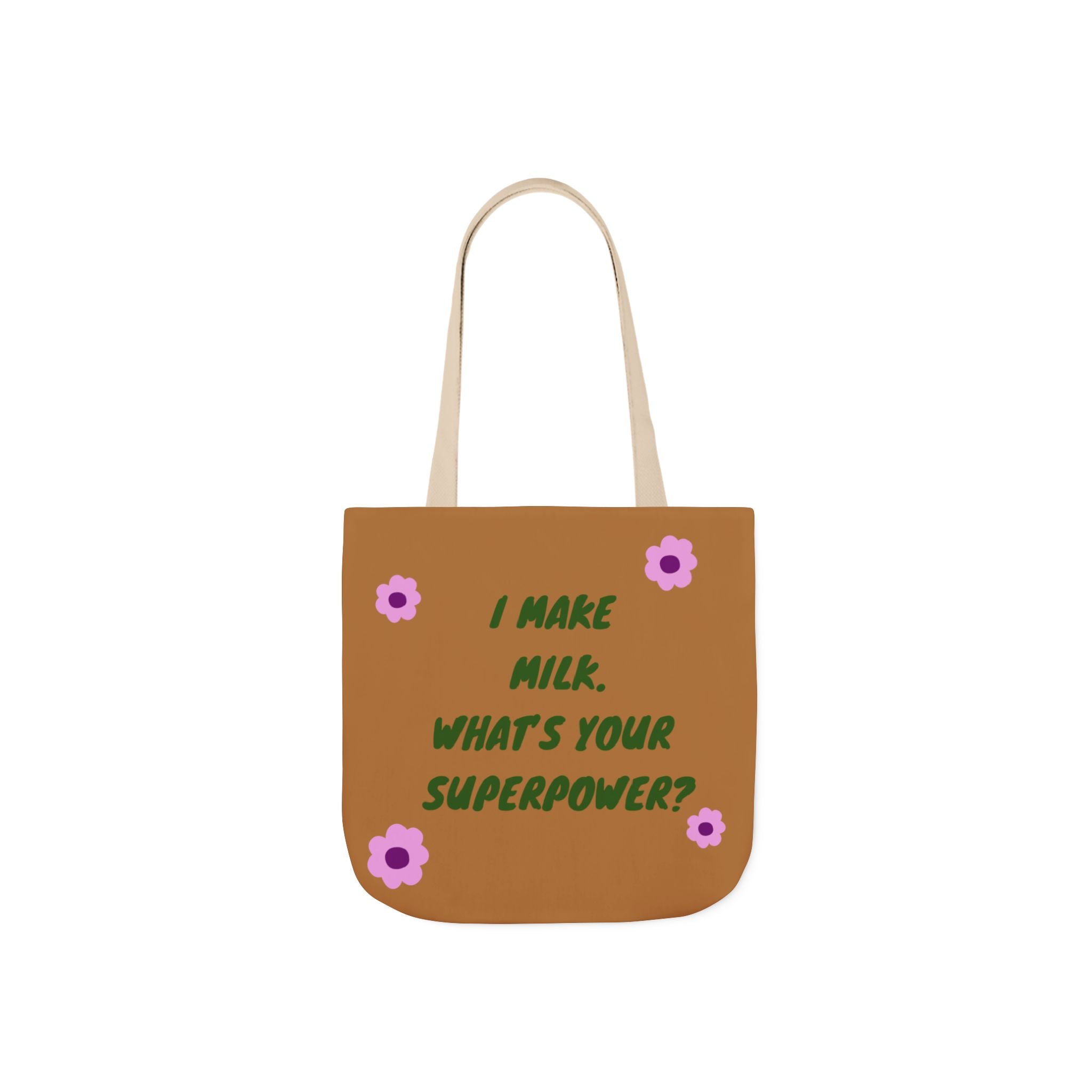 Milk is My Superpower - Canvas Tote Bag