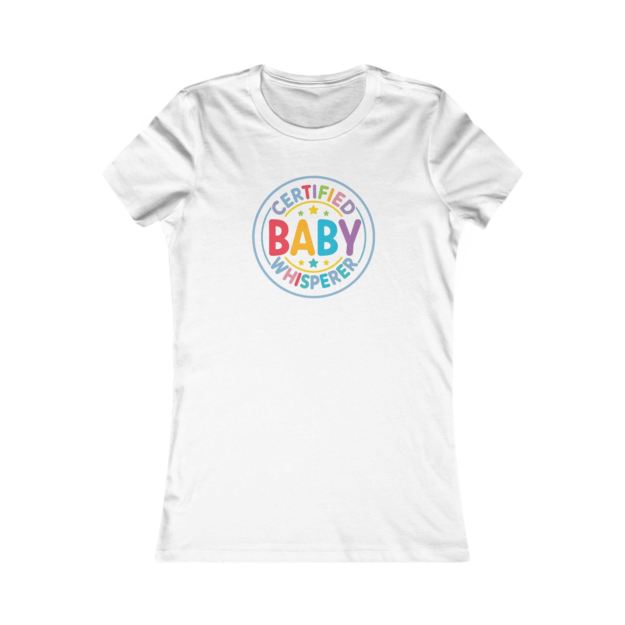 Certified Baby Whisperer Women's Tee - Multicolor
