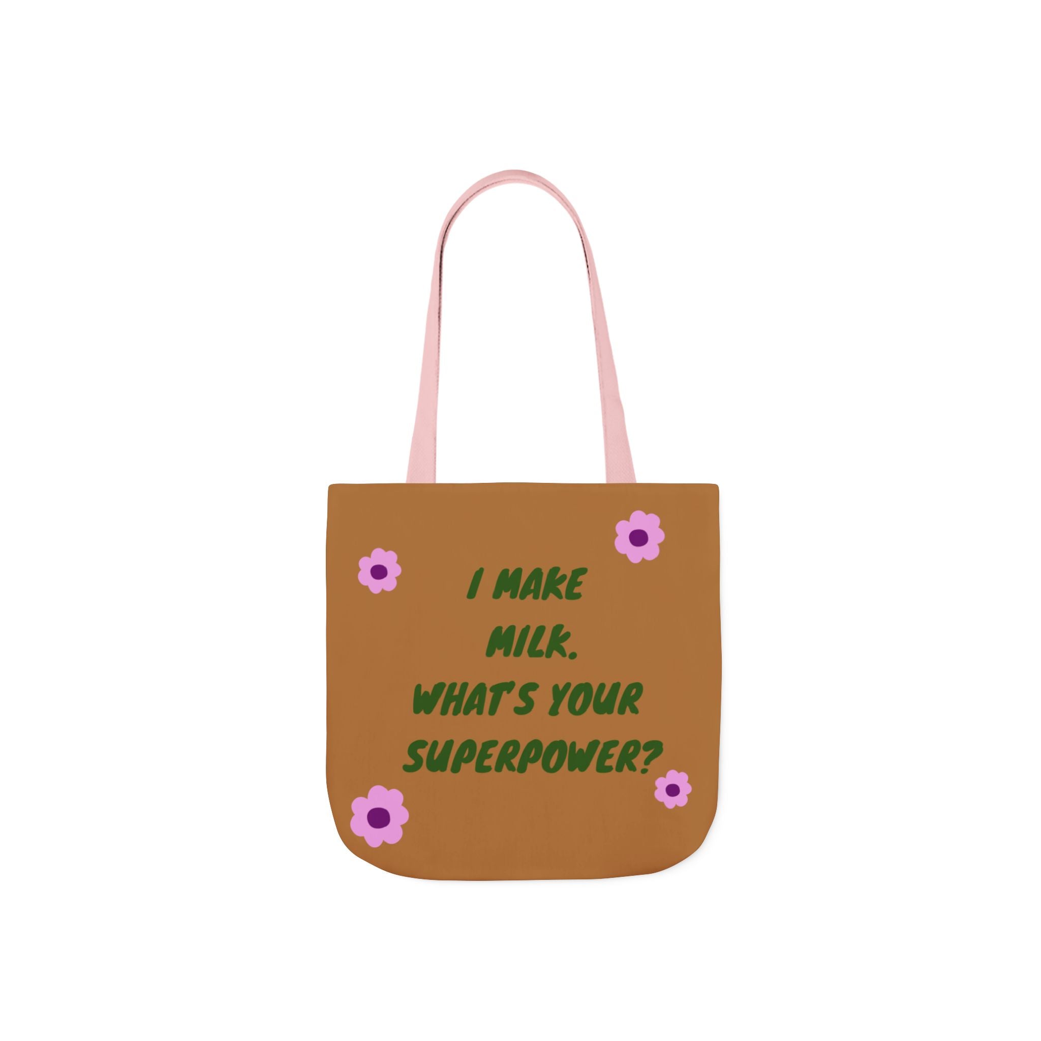 Milk is My Superpower - Canvas Tote Bag
