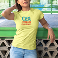 CEO Unpaid Childcare Women's Tee, Women’s Empowerment Shirt, Funny Mom Shirt, Gift for Moms, Parenting Humor Tee