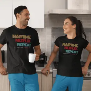 Naptime, Netflix, Repeat (Retro) - Reality T-Shirts